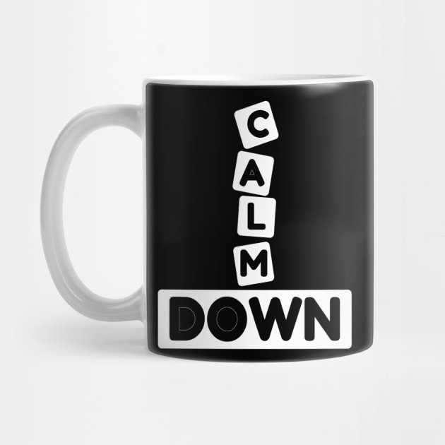 Calm Down by piksimp